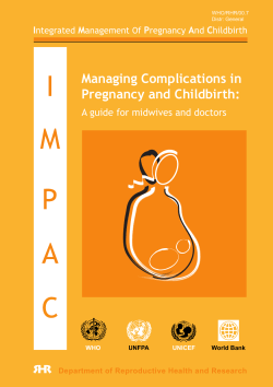 Managing Complications in Pregnancy and Childbirth: A guide for midwives and doctors I
