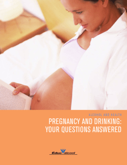 PREGNANCY AND DRINKING: YOUR QUESTIONS ANSWERED