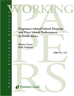Pregnancy-related School Dropout and Prior School Performance in South Africa Monica Grant