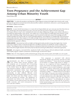 Teen Pregnancy and the Achievement Gap Among Urban Minority Youth R A