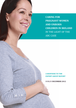 CARING FOR PREGNANT WOMEN AND UNBORN CHILDREN IN IRELAND