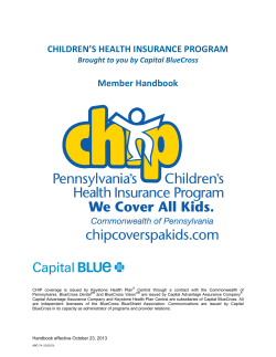 CHILDREN’S HEALTH INSURANCE PROGRAM  Member Handbook Brought