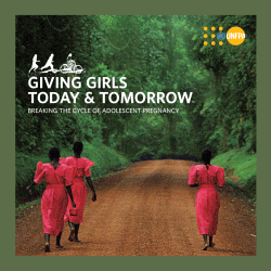 GIVING GIrls today &amp; toMorroW BREAKING THE CYCLE OF ADOLESCENT PREGNANCY