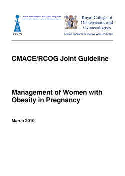 CMACE/RCOG Joint Guideline Management of Women with Obesity in Pregnancy