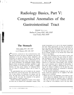 Radiology Basics, Part Congenital Anomalies of the Gastrointestinal Tract The Stomach