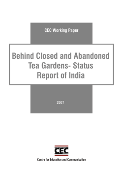 Behind Closed and Abandoned Tea Gardens- Status Report of India CEC Working Paper