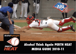 Alcohol Think Again PERTH HEAT MEDIA GUIDE 2010-11 – 1 –