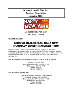 MIDWEST HEALTH PLAN HAS A NEW PHARMACY BENEFIT MANAGER (PBM)