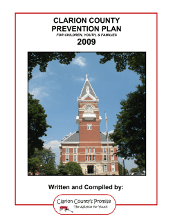 2009 CLARION COUNTY PREVENTION PLAN Written and Compiled by: