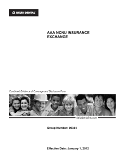 AAA NCNU INSURANCE EXCHANGE Combined Evidence of Coverage and Disclosure Form