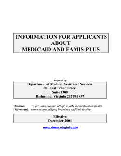 INFORMATION FOR APPLICANTS ABOUT MEDICAID AND FAMIS-PLUS
