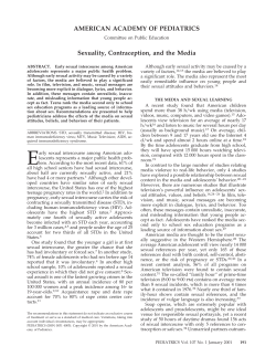 AMERICAN ACADEMY OF PEDIATRICS Sexuality, Contraception, and the Media