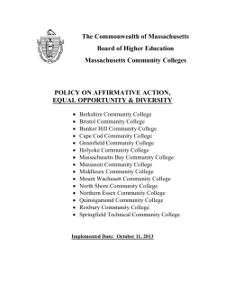 The Commonwealth of Massachusetts Board of Higher Education Massachusetts Community Colleges