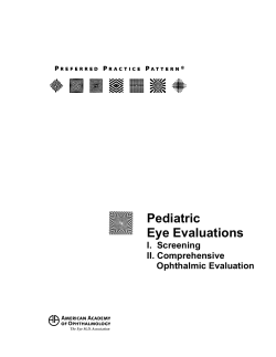 Pediatric Eye Evaluations  I.  Screening