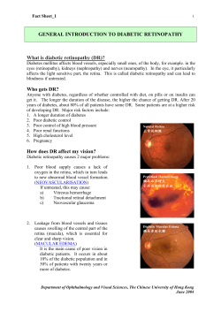 GENERAL INTRODUCTION TO DIABETIC RETINOPATHY What is diabetic retinopathy (DR)?