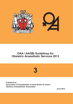 3 OAA / AAGBI Guidelines for Obstetric Anaesthetic Services 2013