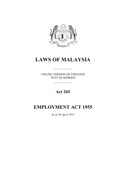 LAWS OF MALAYSIA EMPLOYMENT ACT 1955 Act 265