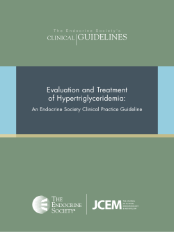 Guidelines Evaluation and Treatment of Hypertriglyceridemia: CliniCal