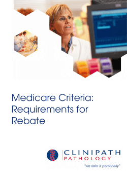 Medicare Criteria: Requirements for Rebate