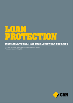 LOAN PROTECTION INSURANCE TO HELP PAY YOUR LOAN WHEN YOU CAN’T