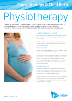 Physiotherapy Physiotherapy &amp; Child Birth