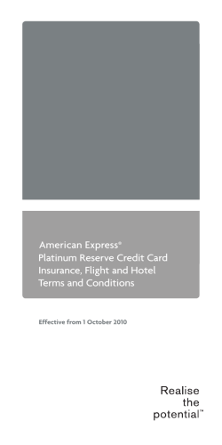 American Express Platinum Reserve Credit Card Insurance, Flight and Hotel Terms and Conditions