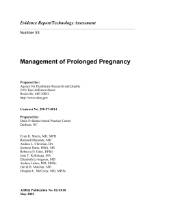 Management of Prolonged Pregnancy Evidence Report/Technology Assessment  Number 53