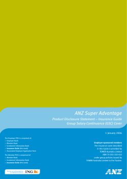ANZ Super Advantage Product Disclosure Statement – Insurance Guide 1 January 2006