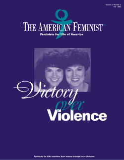 over Victory Violence Feminists for Life examines how women triumph over violence.
