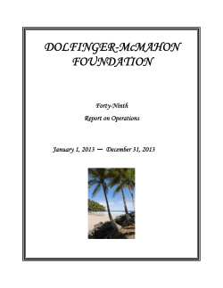 DOLFINGER-McMAHON FOUNDATION Forty-Ninth Report on Operations