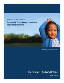 Community Health Needs Assessment Implementation Plan Nemours Children’s Hospital