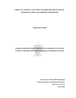 PREGNANT WOMEN&rsquo;S ATTITUDES TOWARDS THE PREVENTION OF MOTHER-TO-CHILD TRANSMISSION PROGRAMME  Nompumelelo Mtshali