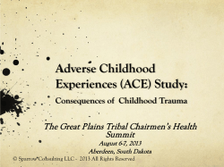 Adverse Childhood Experiences (ACE) Study:  The Great Plains Tribal Chairmen’s Health