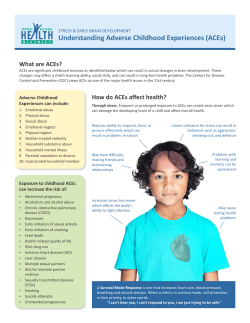 Understanding Adverse Childhood Experiences (ACEs) What are ACEs?