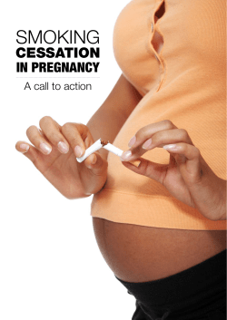 Smoking cessation in pregnancy A call to action