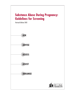 Substance Abuse During Pregnancy: Guidelines for Screening ASK ADVISE