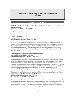 CaseMed-Pregnancy Resource Newsletter April 2008 MEDICAL STUDIES
