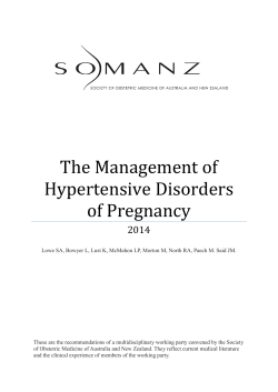 The Management of Hypertensive Disorders of Pregnancy 2014