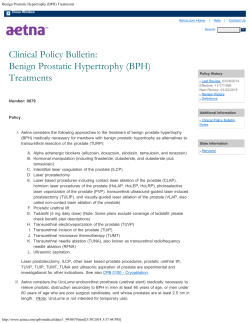Clinical Policy Bulletin: Benign Prostatic Hypertrophy (BPH) Treatments