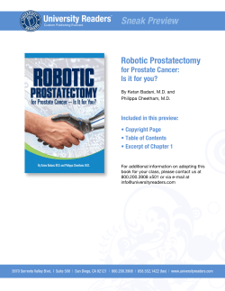 Sneak Preview Robotic Prostatectomy for Prostate Cancer: Is it for you?