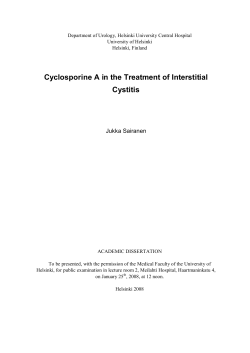 Cyclosporine A in the Treatment of Interstitial Cystitis Jukka Sairanen
