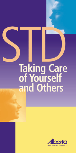 STD Taking Care of Yourself and Others