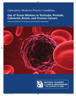 Laboratory Medicine Practice Guidelines Use of Tumor Markers in Testicular, Prostate,