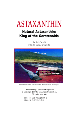 ASTAXANTHIN Natural Astaxanthin: King of the Carotenoids By Bob Capelli