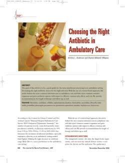 Choosing the Right Antibiotic in Ambulatory Care Victoria L. Anderson and Dianne Miskinis-Hilligoss