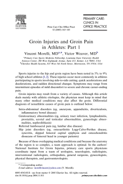 Groin Injuries and Groin Pain in Athletes: Part 1 Vincent Morelli, MD ,