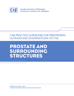 PROSTATE AND SURROUNDING STRUCTURES CAR PRACTICE GUIDELINES FOR PERFORMING
