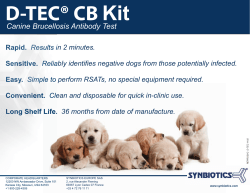 D-TEC® CB Kit Canine Brucellosis Antibody Test Rapid. Sensitive.