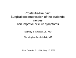 Prostatitis-like pain: Surgical decompression of the pudendal nerves can improve or cure symptoms