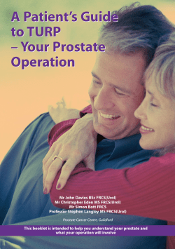 A Patient’s Guide to TURP – Your Prostate Operation